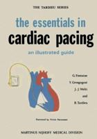 The Essentials in Cardiac Pacing: An Illustrated Guide (The Tardieu Series) 9024721024 Book Cover