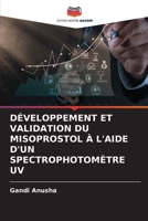 DÉVELOPPEMENT ET VALIDATION DU MISOPROSTOL À L'AIDE D'UN SPECTROPHOTOMÈTRE UV (French Edition) B0CK3VCV6L Book Cover