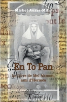 En To Pan: Le Livre de Mel Akmon, ami d'Hermès (French Edition) 2332598251 Book Cover