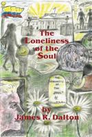 Loneliness of the Soul 1888205687 Book Cover