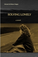 SOLVING LONELY 1105517438 Book Cover