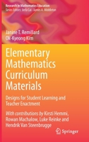 Elementary Mathematics Curriculum Materials: Designs for Student Learning and Teacher Enactment 3030385876 Book Cover