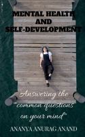 Mental Health and Self-Development 1636698492 Book Cover