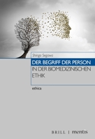 Der Begriff Der Person in Der Biomedizinischen Ethik 3957432073 Book Cover