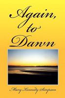 Again, to Dawn 1450039200 Book Cover