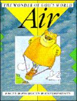 Air (The Wonder of God's World) 0745926940 Book Cover