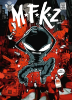 MFKZ Vol. 1: Dark Meat City (1) 1637159323 Book Cover