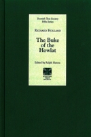 The Buke of the Howlat 0469386630 Book Cover
