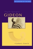 Gideon: Victory Won, Opportunity Lost B0BRLX5GCV Book Cover