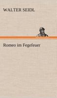 Romeo Im Fegefeuer 3842418205 Book Cover