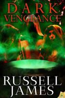 Dark Vengeance 1542811988 Book Cover
