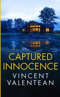 Captured Innocence (A Riveting Kidnapping Mystery Series) B0CW1C636T Book Cover