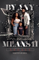By Any Means II: Legacy B0F89P4MNJ Book Cover