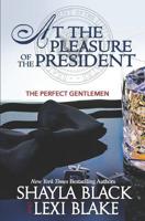 At the Pleasure of the President 1939673119 Book Cover