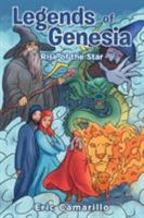 Legends of Genesia: Rise of the Star 1640960260 Book Cover