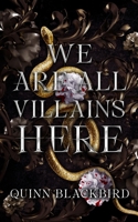 We Are All Villains Here: A Slasher Dark Romance B0D5CFWVF7 Book Cover