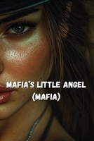 Mafias Little Angel B0DQHFNFTS Book Cover