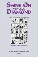 Shine on You Crazy Diamond: Poems by Teens and Their Mentors 0865344310 Book Cover