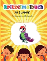 kritzelmalbuch ab 3 jahre: für Mädchen und Jungen B08PJN799C Book Cover