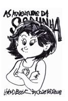 The Making of: As Adventuras da Soninha B0F2KBBV5X Book Cover