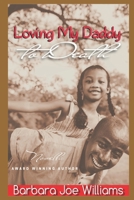 Loving My Daddy to Death B085RTJ4Z2 Book Cover