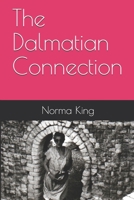 The Dalmatian Connection 1097280632 Book Cover
