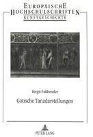 Gotische Tanzdarstellungen 3631464835 Book Cover