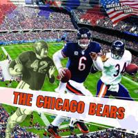 The Chicago Bears 1448825806 Book Cover