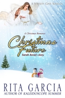Christmas Future: Sarah Anne's Story 1481182560 Book Cover