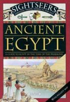 Ancient Egypt: A Guide to Egypt in the Time of the Pharoahs (Sightseers) 0753451824 Book Cover