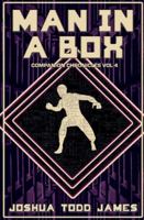 Man In A Box (Companion Chronicles) B0G3T3KC5W Book Cover