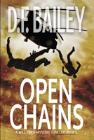 Open Chains (Will Finch Mystery Thriller) 1036703363 Book Cover