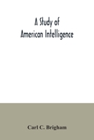 A study of American intelligence 9354034861 Book Cover