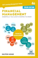 Financial Management Essentials You Always Wanted to Know: 5th Edition 1949395375 Book Cover