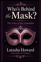 Who's Behind The Mask? B0H14VT9VB Book Cover