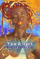 The Riders: Book of Revelation 1955031398 Book Cover