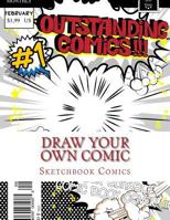 Draw Your Own Comic 1540820572 Book Cover