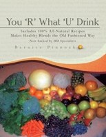 You 'R' What 'U' Drink 1436337488 Book Cover