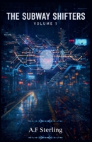The Subway Shifters B0GL52CQS8 Book Cover