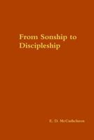 From Sonship to Discipleship 1387374222 Book Cover
