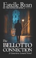 The Bellotto Connection (Book 29) (Genevieve Lenard) B0GQLLFBXV Book Cover