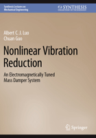 Nonlinear Vibration Reduction: An Electromagnetically Tuned Mass Damper System 3031175018 Book Cover