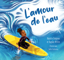 Un Amour d'Eau 1738898210 Book Cover