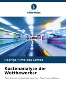 Kostenanalyse der Wettbewerber (German Edition) 6208306817 Book Cover