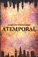 ATEMPORAL (Spanish Edition) B0GDNKRC5T Book Cover