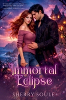 Immortal Eclipse B0BCCYZN2Y Book Cover