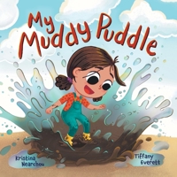 My Muddy Puddle 1039100724 Book Cover