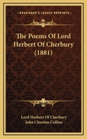 The Poems of Lord Herbert of Cherbury 1149013591 Book Cover