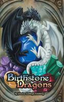 Birthstone Dragons 1640074384 Book Cover