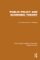 Public Policy and Economic Theory (Routledge Library Editions: Public Policy) 1041084218 Book Cover